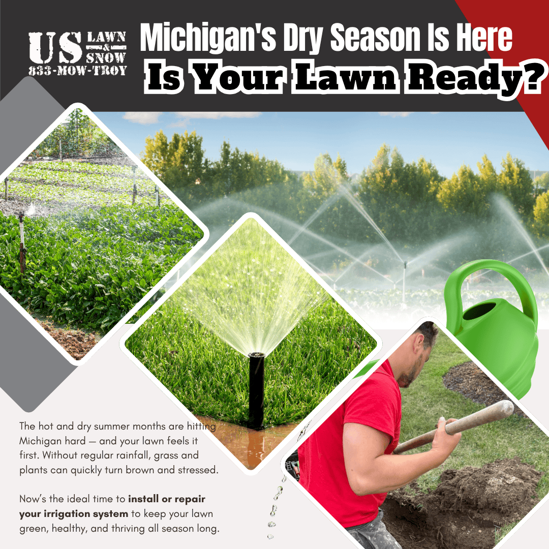 Why Michigan’s Hot and Dry Season Is the Best Time for Irrigation Installation and Repair